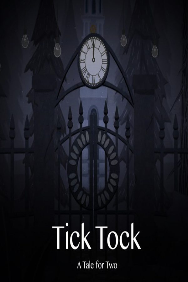 【时间滴答：两人故事】Tick Tock: A Tale for Two