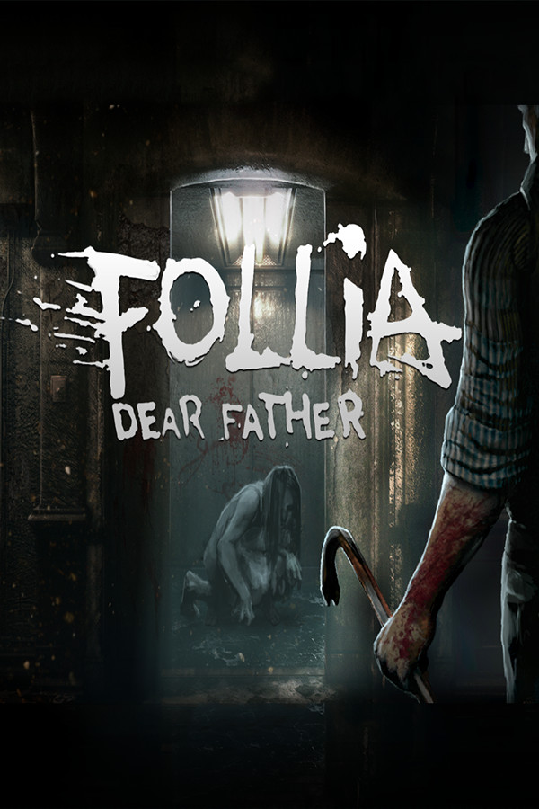【弗里亚 亲爱的父亲】 Follia – Dear father