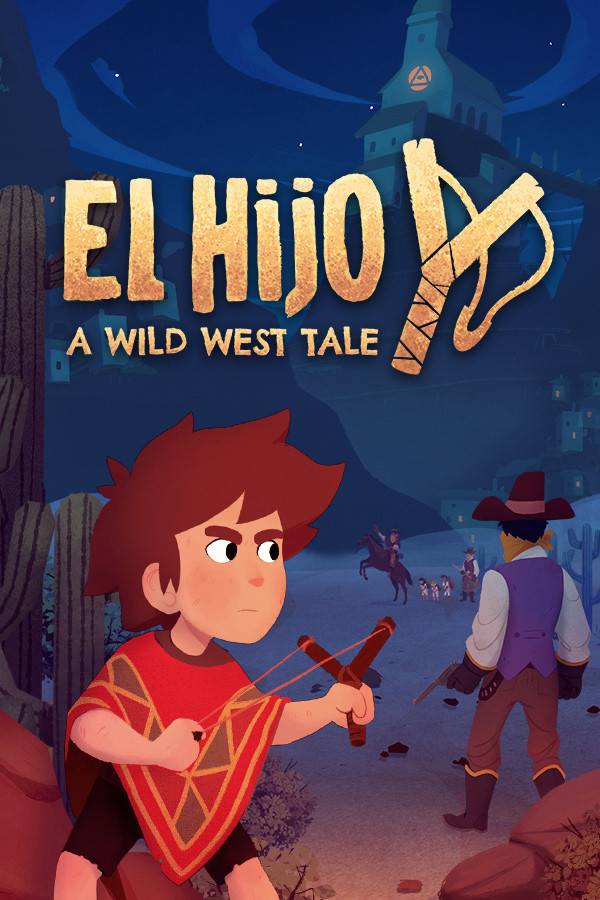 [埃尔希乔：荒野西部的传说]El Hijo – A Wild West Tale  v1.0