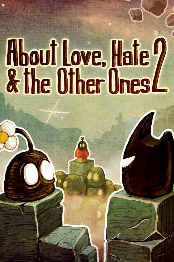 [爱恨纠葛2]About Love, Hate And The Other Ones 2