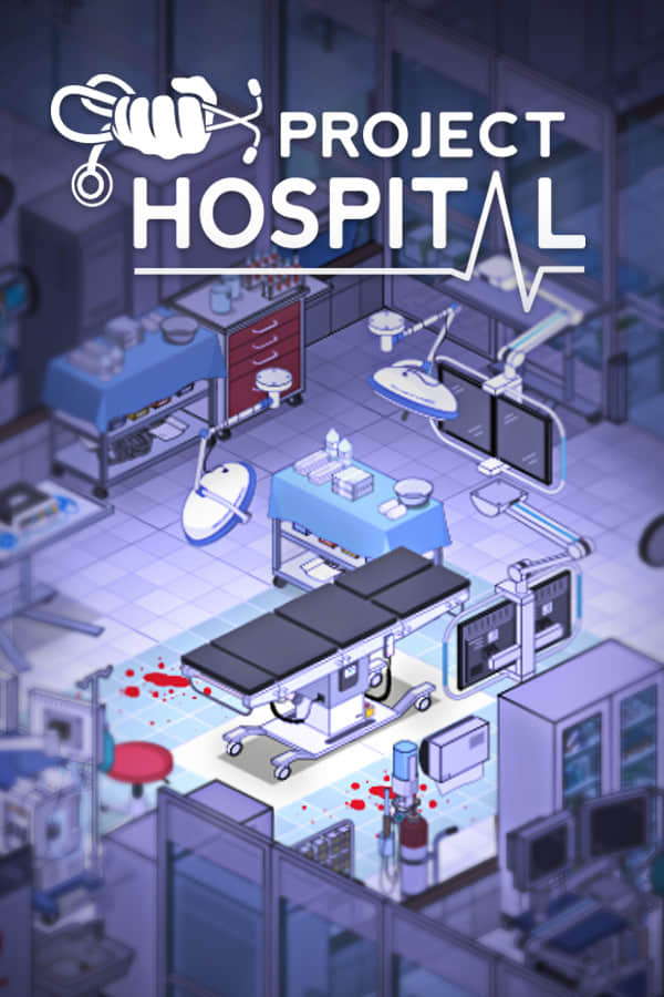 [医院计划] Project Hospital更新至v1.2.22517