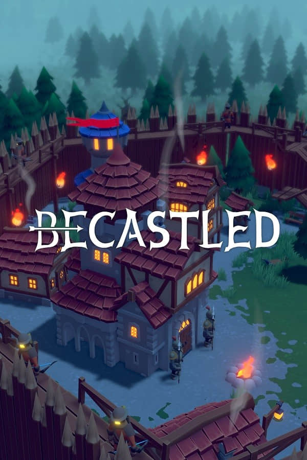 【Becastled】守护XcACGs的城堡
