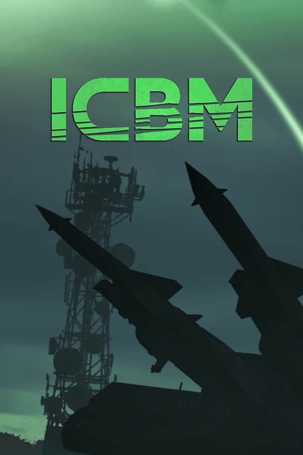 【洲际弹道导弹】可和正版联机  ICBM v1.01.02.a