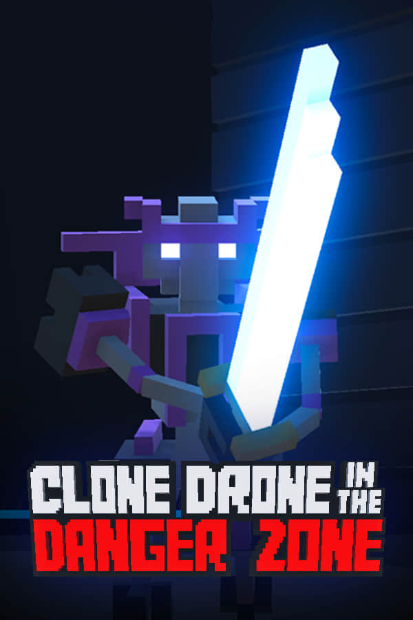 【机器人角斗场】Clone Drone in the Danger Zone v1.0.0.25