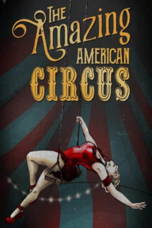 【惊奇美国马戏团】The Amazing American Circus v1.0