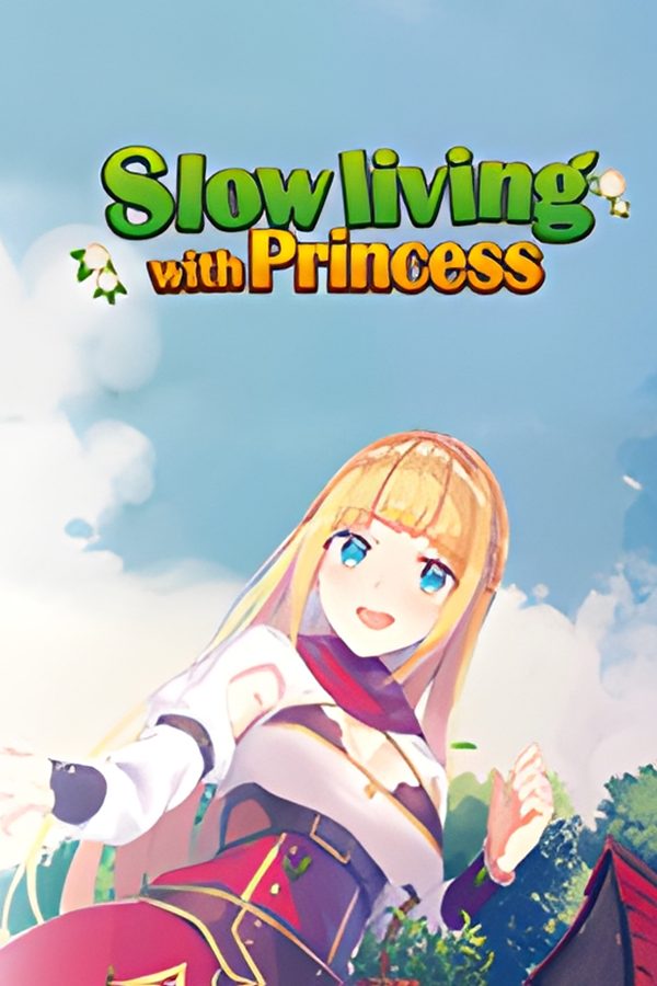 [我被逐出队伍后过上慢生活]-Slow Living With PrincessSlow Living With Princess-Build.12431863