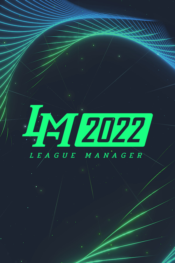 [电竞经理2022]League Manager 2022 v1.15