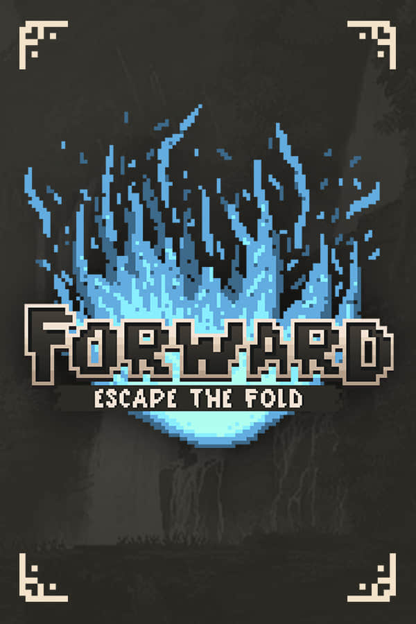 [FORWARD: Escape the Fold]英文版 build 8572027