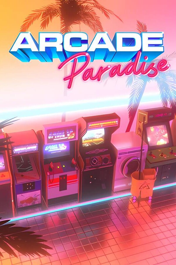 [街机乐园]-Arcade Paradise v1.2