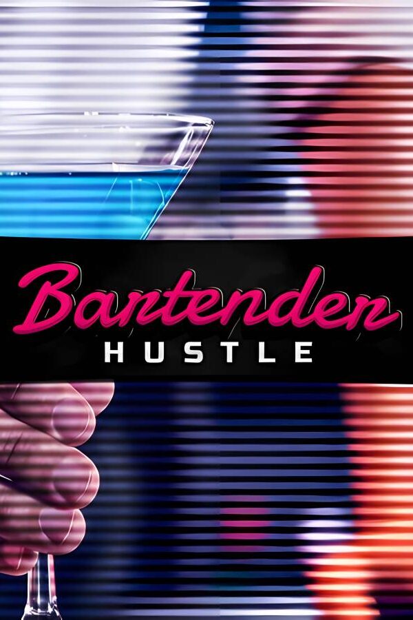 [调酒师模拟器]-Bartender Hustle v1.5.2