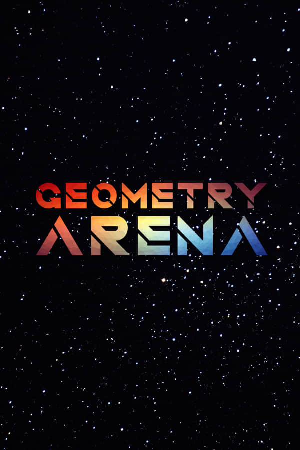 [几何竞技场]Geometry Arena Build7044306