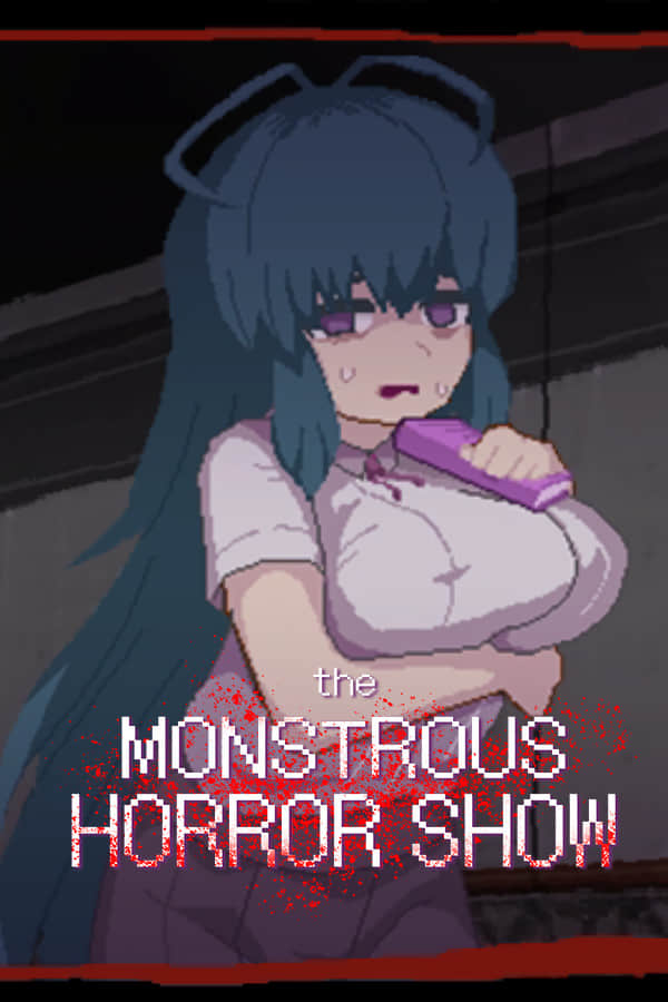 [怪异恐剧院]-The Monstrous Horror Show Build.11037160