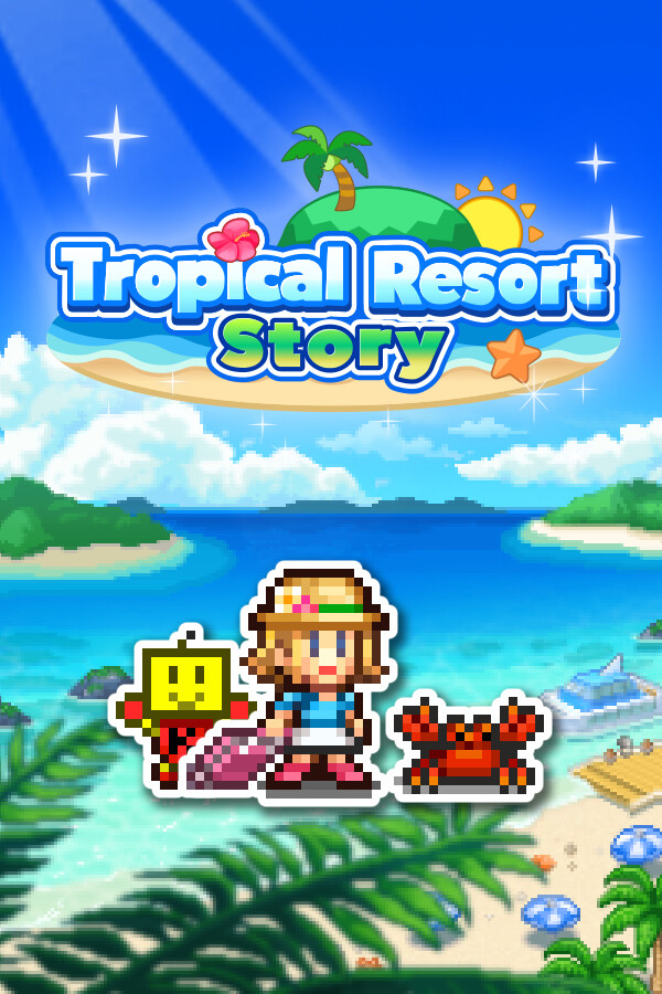 [南国度假岛物语]-Tropical Resort Story v1.27