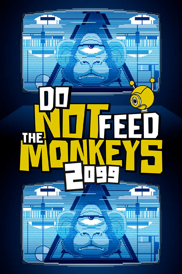[不要喂食猴子2099]-Do Not Feed the Monkeys 2099-Build.11317719-v0.18.21