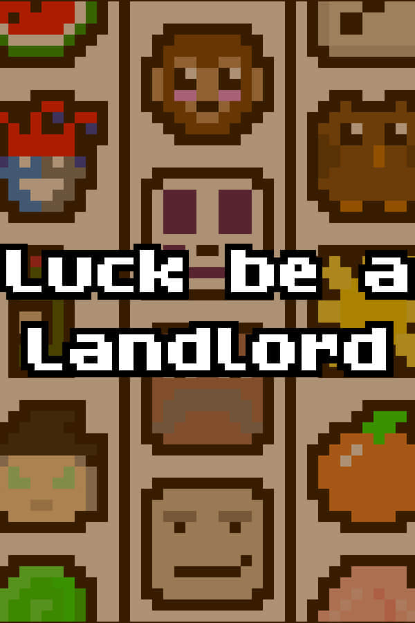[幸运房东]Luck be a Landlord v1.0.40