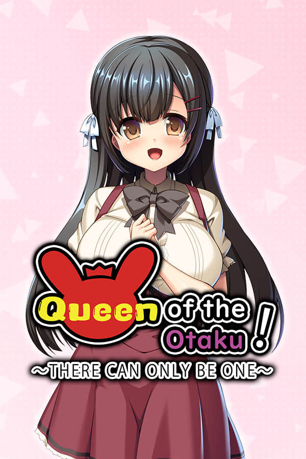 [我可是御宅社团的公主！]-Queen of the Otaku: THERE CAN ONLY BE ONE-Build.11662338-全CG存档