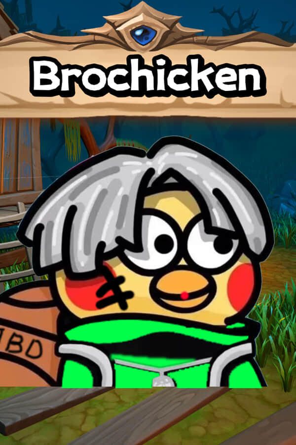 [只因兄弟]-BroChicken-Build.11642058