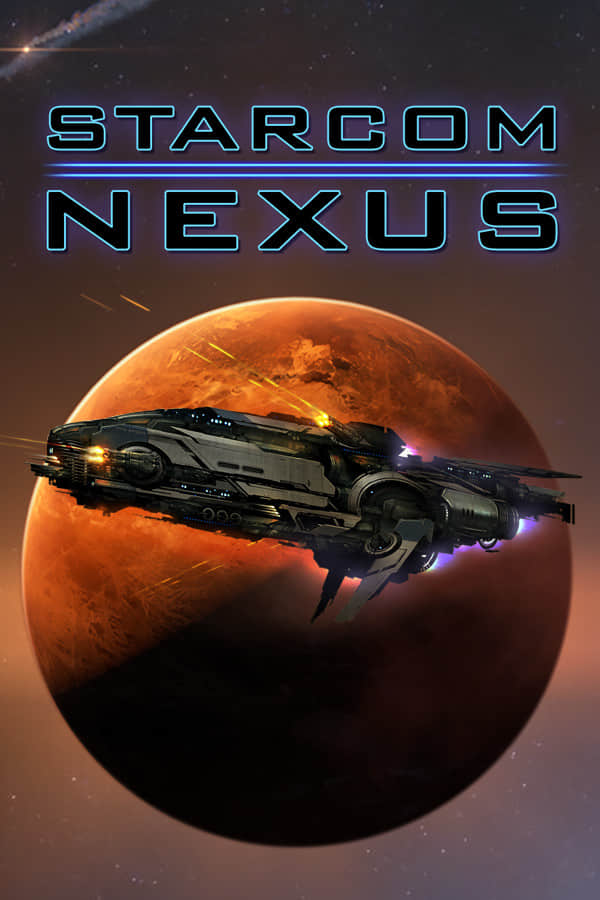 [星际公司 联结]Starcom: Nexus v1.013c