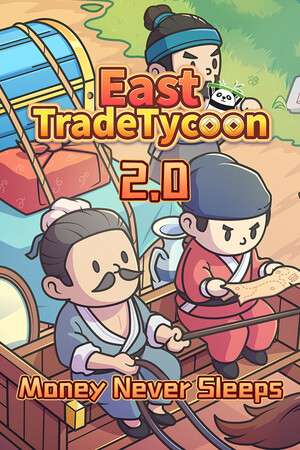[中华一商]-East Trade Tycoon-Build.13573324-v2.0.9