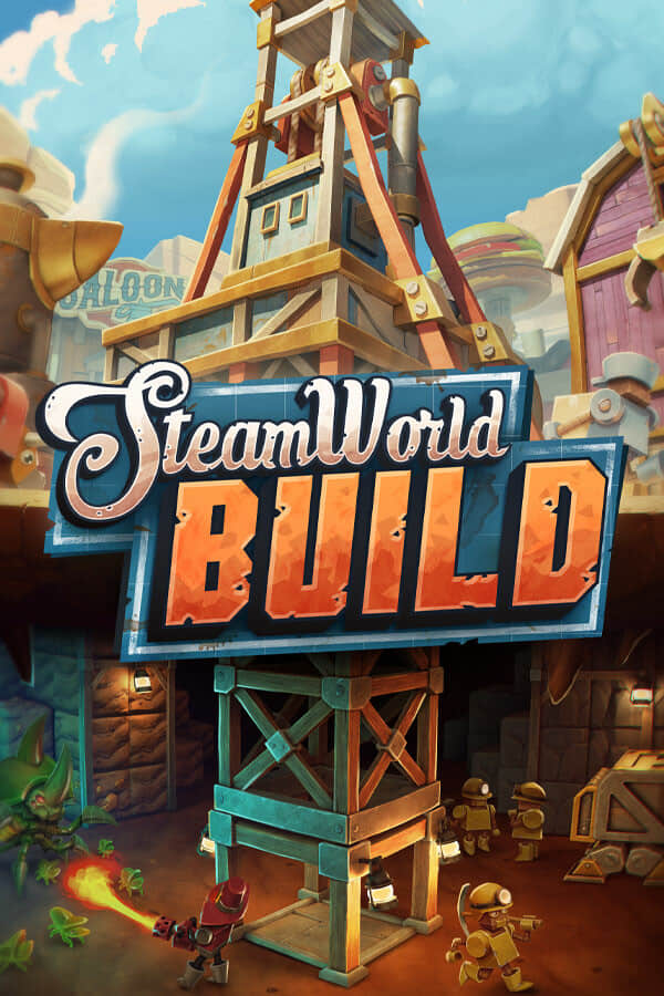 [蒸汽世界 建造]SteamWorld Build v1.03